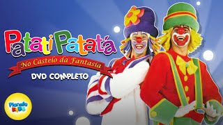 Patati Patatá no Castelo da Fantasia - DVD Completo (HD)