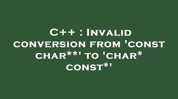 C++ : Invalid conversion from 