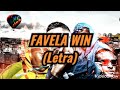 Dj victor favela win  mcs gp kadu cebezinho e salvador da rima letra