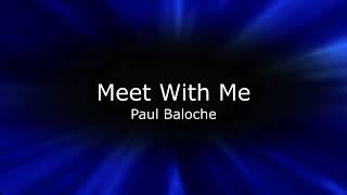 Watch Paul Baloche Meet With Me video