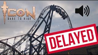 ICON - Technical Delay Announcement | Blackpool Pleasure Beach