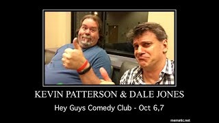 Dale Jones - Hey Guys - Oct 6,7 2017
