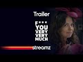 F you very very much  streamz  serie  vlaams  trailer