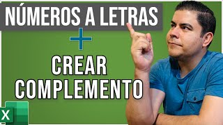 Crear complemento para Convertir Números a Letras en Excel