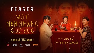[Teaser] MỘT NÉN NHANG CỤC SÚC | Phim Hài 2022 | Võ Tấn Phát, Huỳnh Lập, Minh Dự, Kim Đào