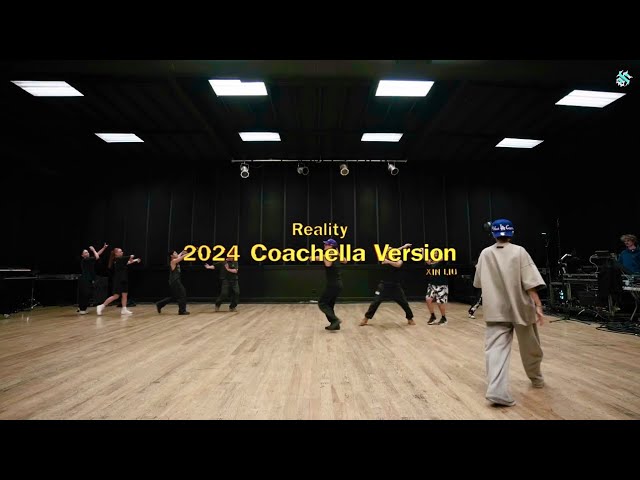 刘雨昕XIN LIU • COACHELLA 2024 • “Reality” Dance Version class=