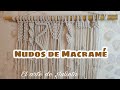 Nudos de MACRAMÉ - Nudos básicos y variantes