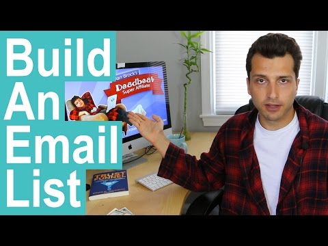 Build an Email List (List Building for Affiliates)