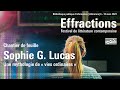 Sophie g lucas  une mythologie de  vies ordinaires 