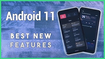 Android 11 Beta 1: Best New Features