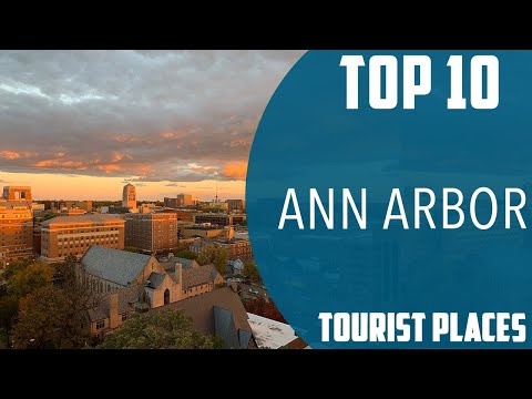 Top 10 Best Tourist Places to Visit in Ann Arbor, Michigan | USA - English