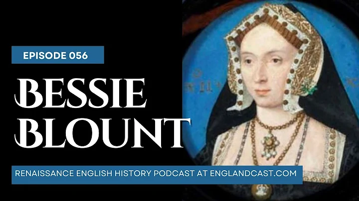 Episode 056: James Boulton on Bessie Blount | Rena...