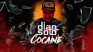 Dian Solo - Cocaine (official audio)