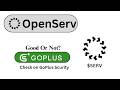 Is OpenServ ($SERV) token legit or a scam??
