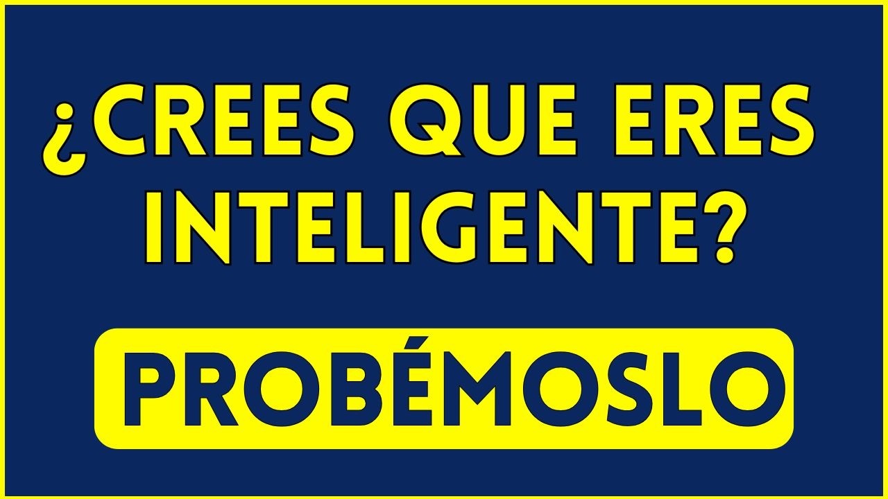 ¡SI ACIERTAS MÁS DE 9, ERES MUY INTELIGENTE Preguntas de cultura general