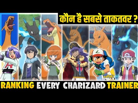 Ranking Every Charizard Trainer In Pokemon | Whose Charizard Is Best? | Hindi |