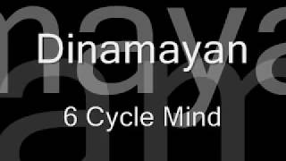 Video thumbnail of "Dinamayan LYRICS by 6cyclemind"