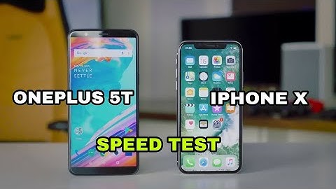OnePlus 5T vs iPhone X - Speed Test!