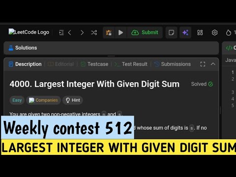 Largest Integer With Given Digit Sum | Leetcode 4000 | Weekly contest 512.