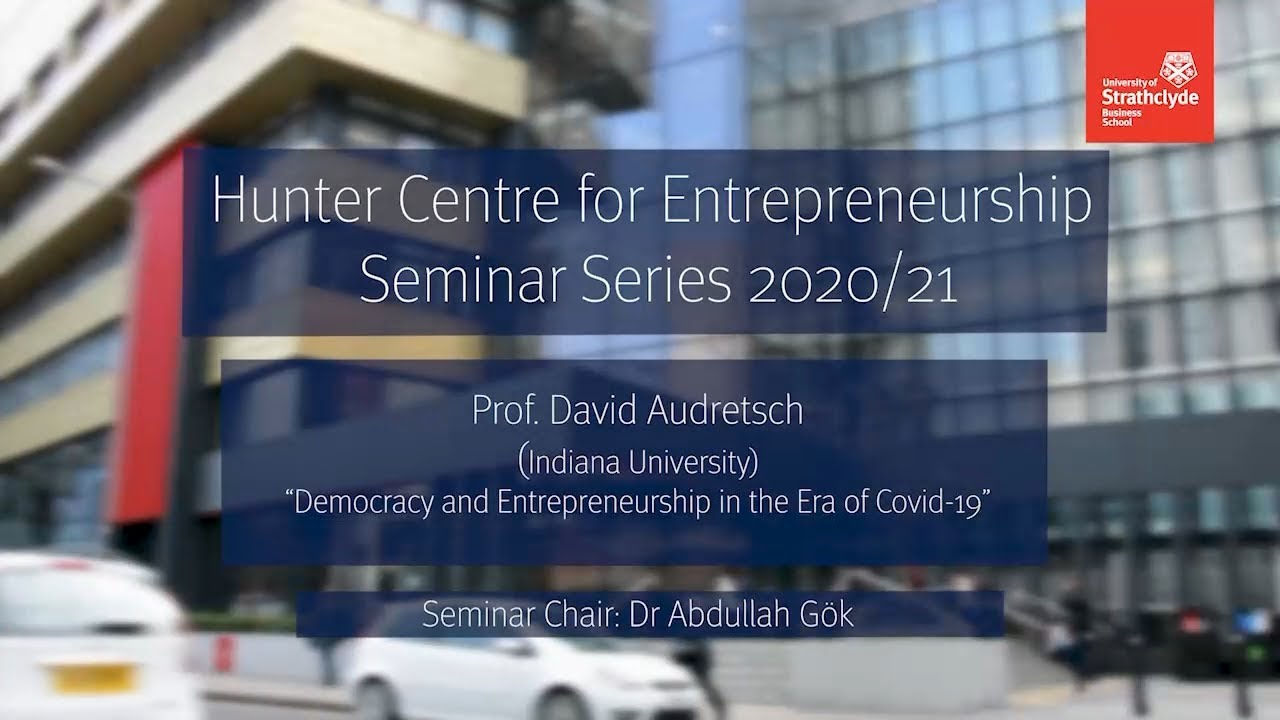 Prof. David Audretsch: 