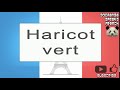 Haricot vert - How To Pronounce - French Native Speaker