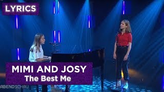 Mimi and Josy - The Best Me (Lyrics)