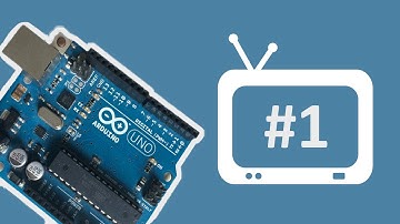 Arduino Tutorial - 1. Einführung (#1)
