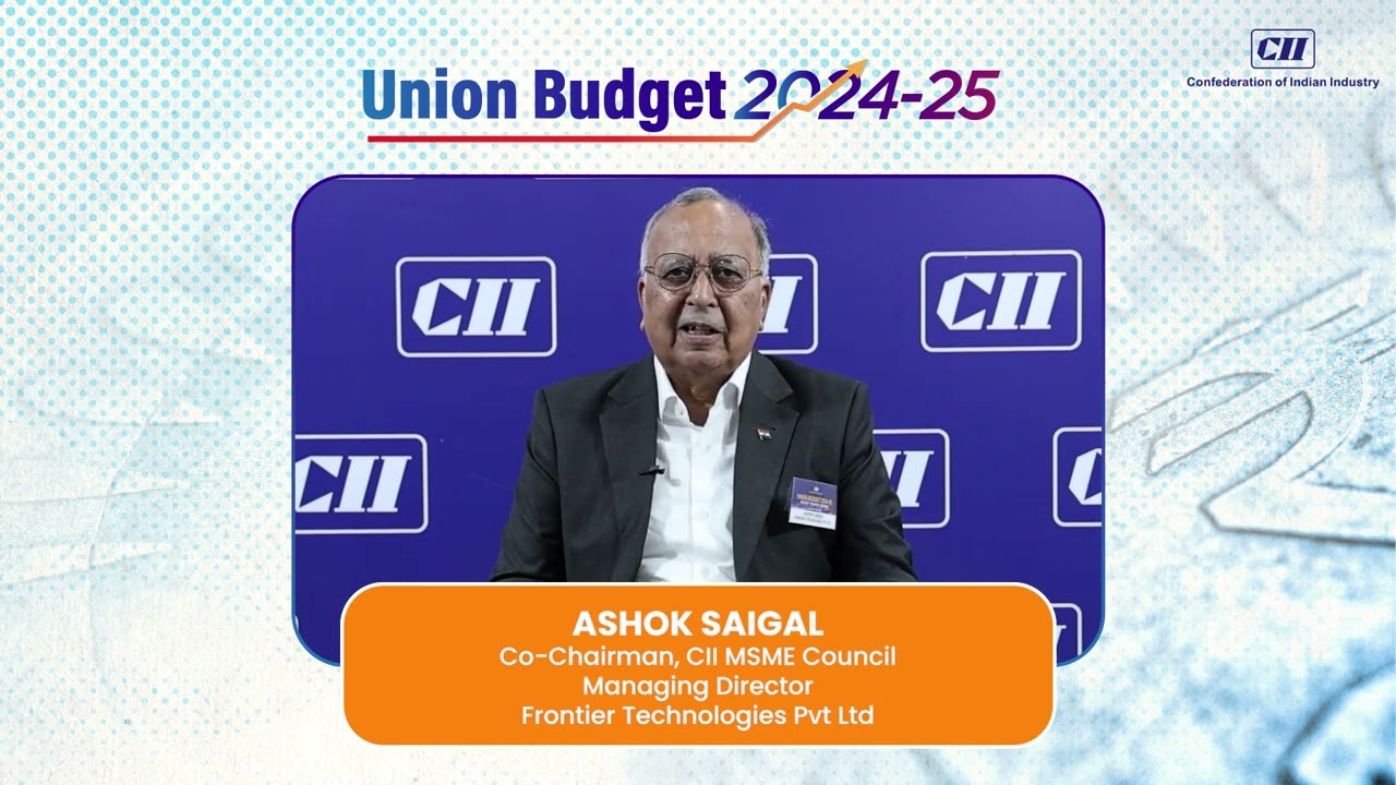 Ashok Saigal, Co-Chairman, CII MSME Council 