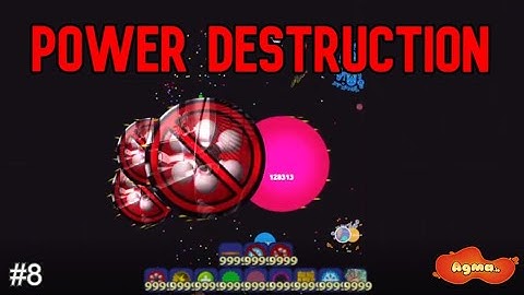 Agma.io #8 - POWER DESTRUCTION!