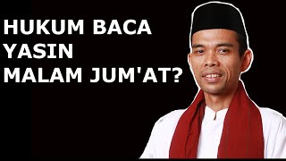 HUKUM BACA YASIN MALAM  JUMAT