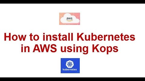 How to install Kubernetes in AWS using KOPS - Part 1 #aws #devops #kubernetes #automation #ec2
