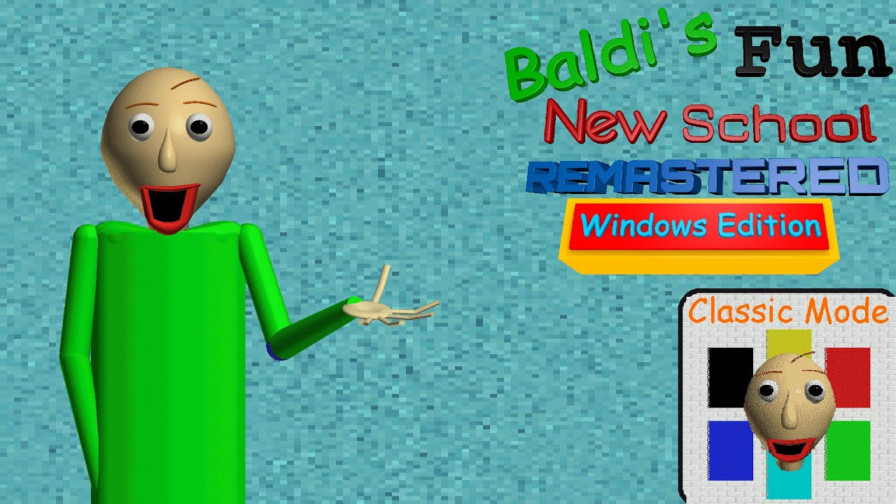 Baldi s fun new. Baldi Basics Classic Remastered. Baldi's fun New School Remastered 1.4.3.1. Baldi fun New School. Baldis fun New School Remastered.