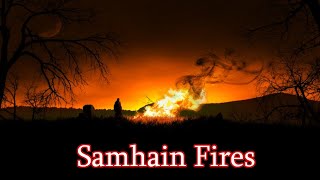 Samhain: The Rekindling of the Fire