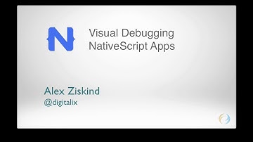 Visual Debugging NativeScript Apps
