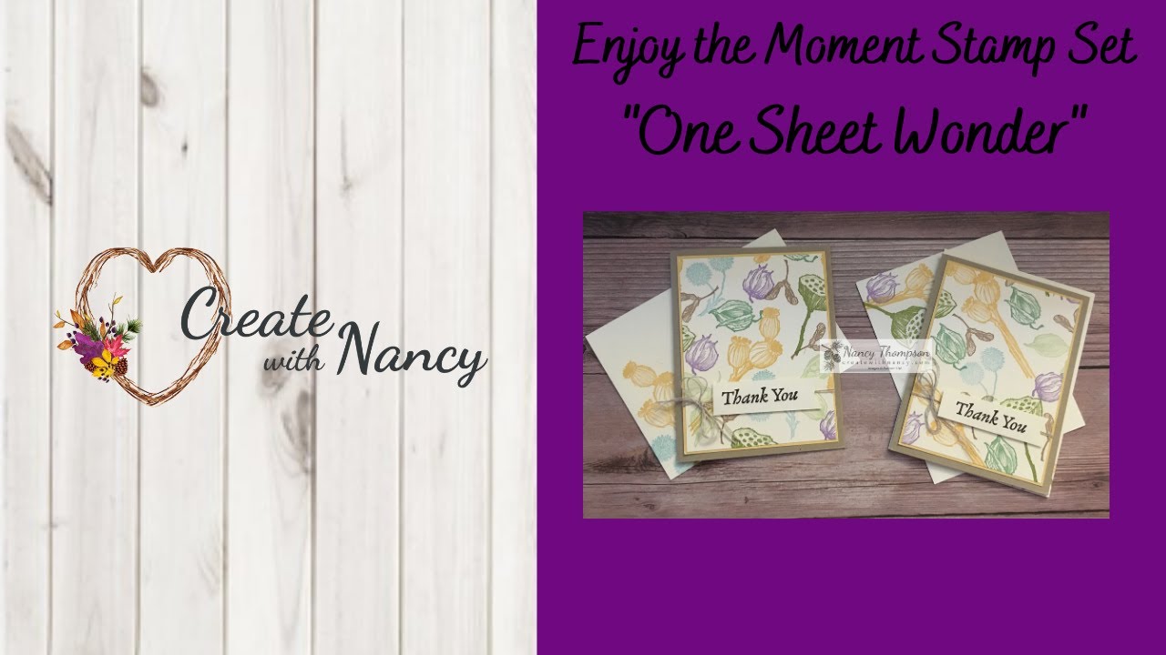 One Sheet Wonder with Enjoy the Moment Stamp set - YouTube