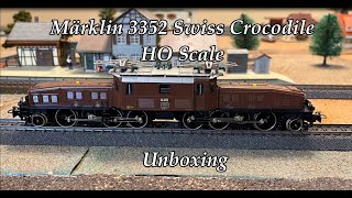 Unboxing Märklin 3352 Swiss Crocodile HO Scale