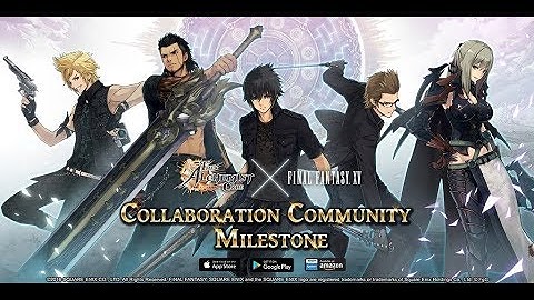 HYPE FINAL FANTASY XV COLLAB!! THE ALCHEMIST CODE SUMMONS