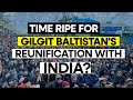 Why does gilgit baltistan want to reunite with india  wion originals