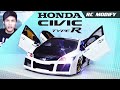 RC Modify 14 | HONDA Civic Type R