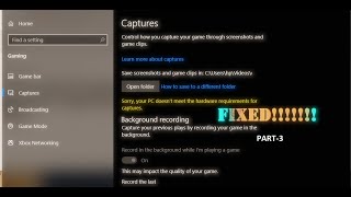 Celebrity How To Fix “Sorry Your Pc Doesn’T Meet Hardware Requirements…..” In Xbox Game Bar Profile