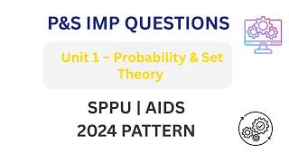 P&S Unit 1 Important Questions 🔥 | Probability & Set Theory | SPPU 2024 Pattern AIDS #exambuddy