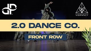 2.0 Dance Company | Dancers Paradise 2022 | [@Vibrvncy Front Row 4K]