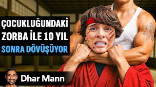 Çocukluğundaki Zorba İle 10 Yıl Sonra Dövüşüyor Dhar Mann Studios