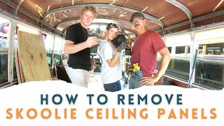 How to Remove School Bus Ceiling Panels | Skoolie Conversion