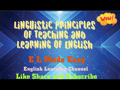 Linguistic Principles Of Teaching And Learning Of English