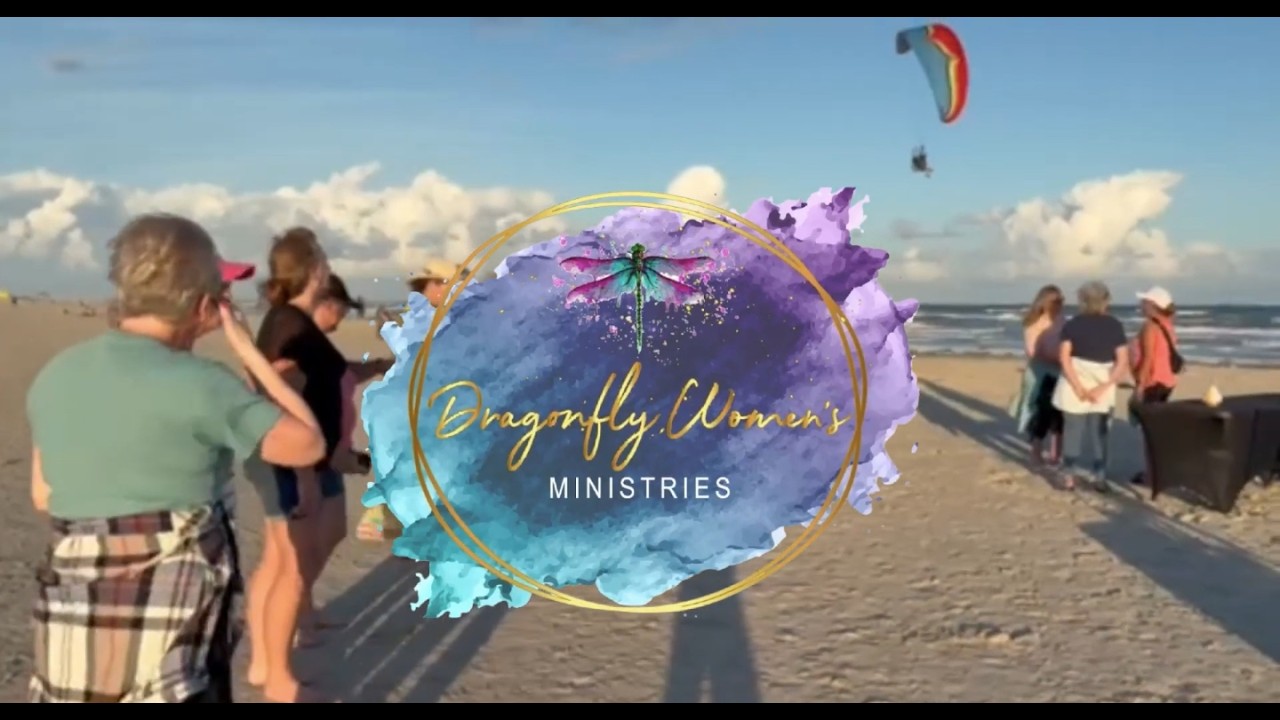 Dragonfly Women's Ministries' Retreat