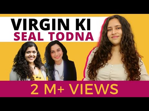 Download Indian Virgin Girl Forced Sex - Virgin ki seal todna | PointTohHai by Raina Ft. Dr. Tanaya and Dr. Riddhima  - YouTube