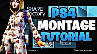 How I Edit Fortnite Montages On Ps4 Sharefactory Tutorial