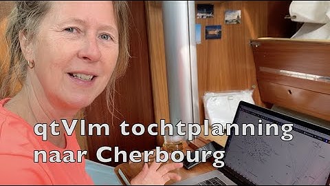 Tochtplanning naar Cherbourg met qtVlm. Ep. 103