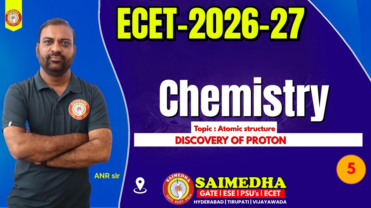 ECET Chemistry Chapter Atomic Structure Detailed Explanation | SAIMEDHA ECET VIDEO CLASSES CLASS-5